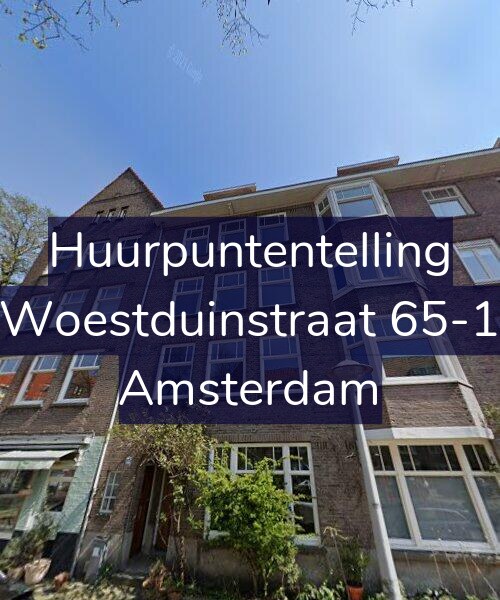 Foto gevel Huurpuntentelling voor Woestduinstraat 65-1, Amsterdam