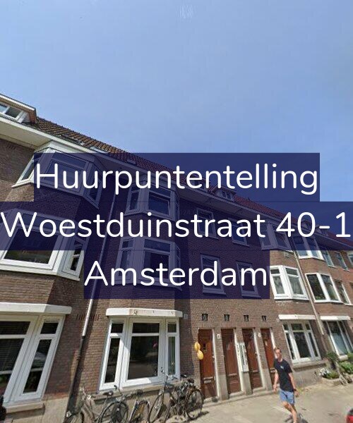 Foto gevel Huurpuntentelling voor Woestduinstraat 40-1, Amsterdam