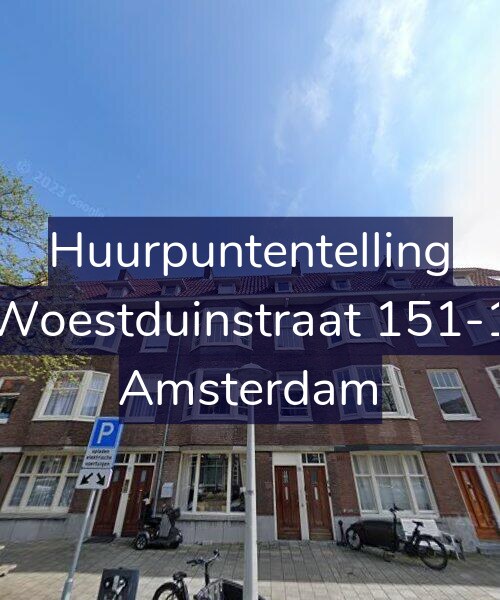 Foto gevel Huurpuntentelling voor Woestduinstraat 151-1, Amsterdam