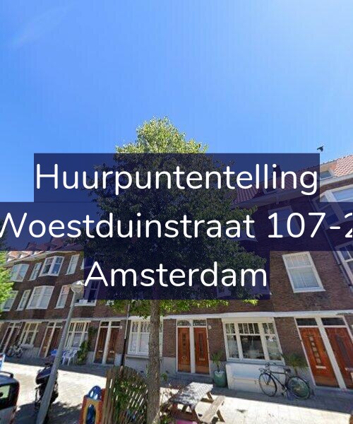 Foto gevel Huurpuntentelling voor Woestduinstraat 107-2, Amsterdam