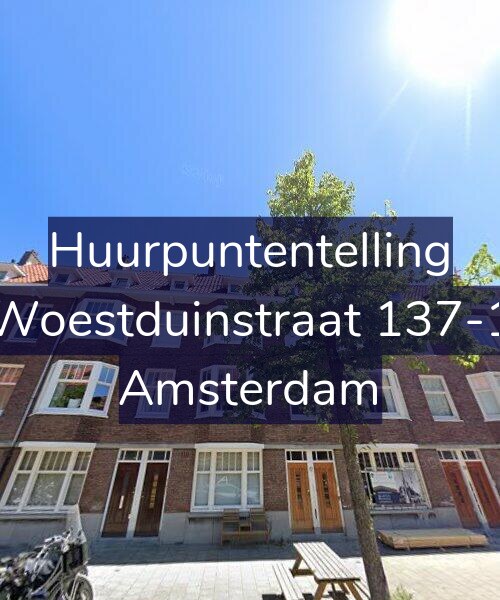 Foto gevel Huurpuntentelling voor Woestduinstraat 137-1, Amsterdam