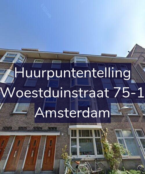 Foto gevel Huurpuntentelling voor Woestduinstraat 75-1, Amsterdam