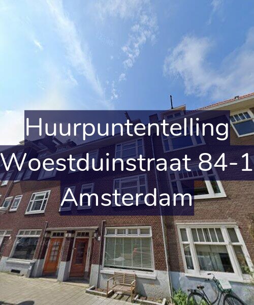 Foto gevel Huurpuntentelling voor Woestduinstraat 84-1, Amsterdam