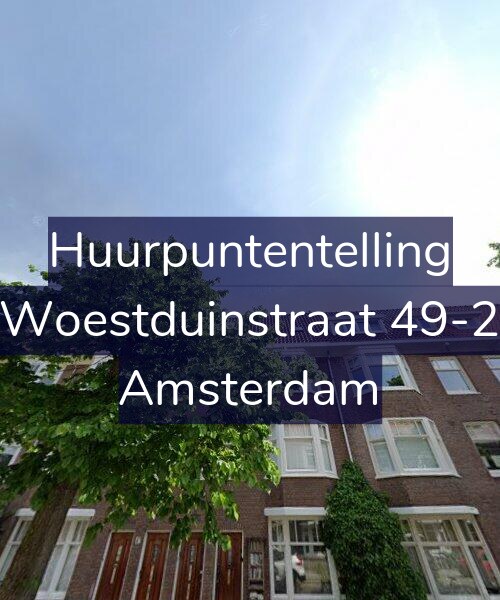 Foto gevel Huurpuntentelling voor Woestduinstraat 49-2, Amsterdam