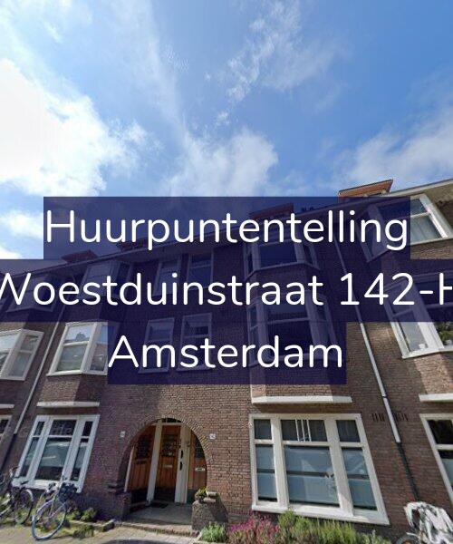 Foto gevel Huurpuntentelling voor Woestduinstraat 142-H, Amsterdam
