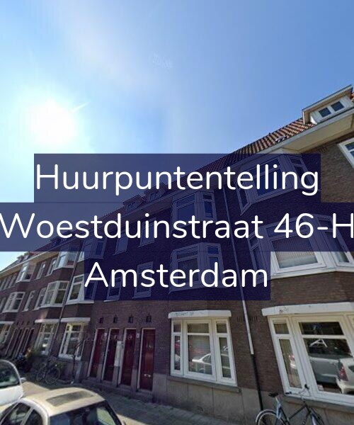 Foto gevel Huurpuntentelling voor Woestduinstraat 46-H, Amsterdam