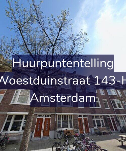 Foto gevel Huurpuntentelling voor Woestduinstraat 143-H, Amsterdam
