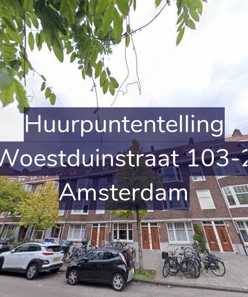 Foto gevel Huurpuntentelling voor Woestduinstraat 103-2, Amsterdam
