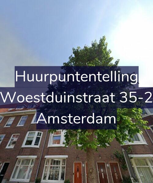 Foto gevel Huurpuntentelling voor Woestduinstraat 35-2, Amsterdam