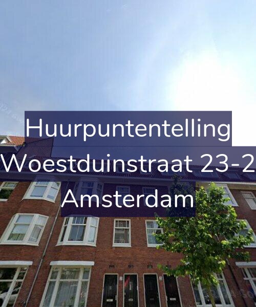 Foto gevel Huurpuntentelling voor Woestduinstraat 23-2, Amsterdam