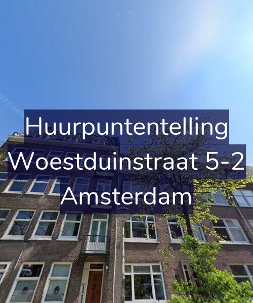 Foto gevel Huurpuntentelling voor Woestduinstraat 5-2, Amsterdam