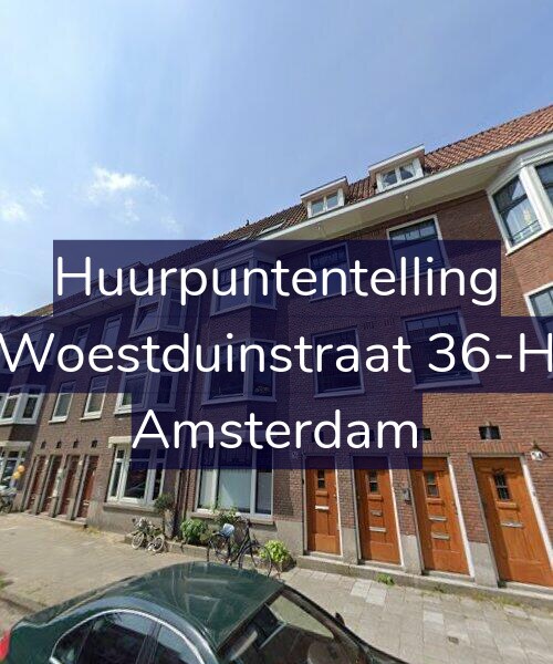 Foto gevel Huurpuntentelling voor Woestduinstraat 36-H, Amsterdam