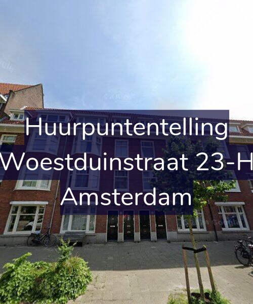 Foto gevel Huurpuntentelling voor Woestduinstraat 23-H, Amsterdam
