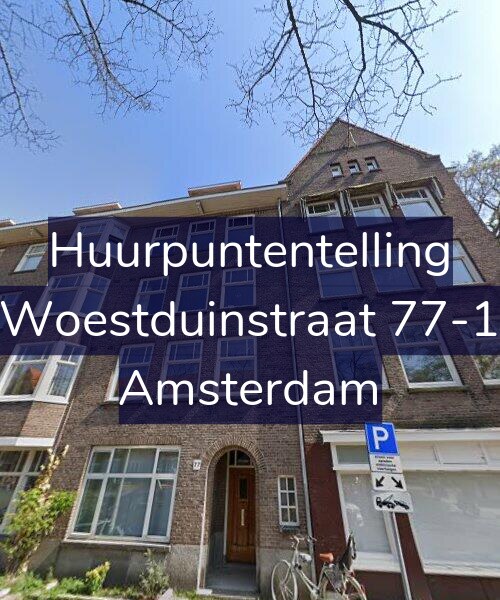 Foto gevel Huurpuntentelling voor Woestduinstraat 77-1, Amsterdam