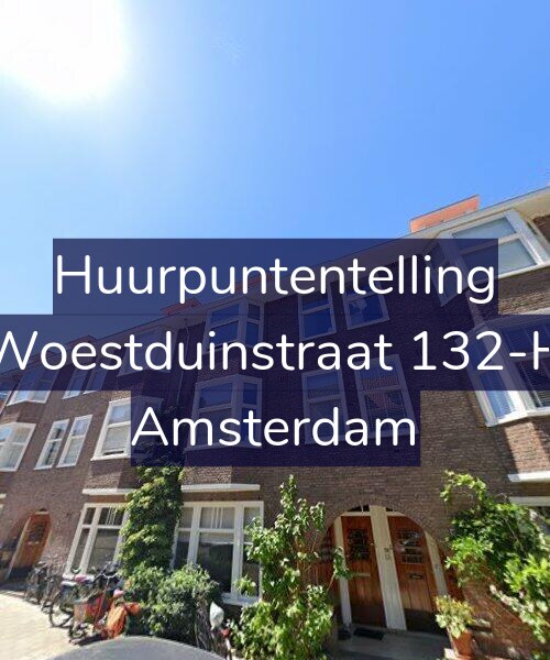 Foto gevel Huurpuntentelling voor Woestduinstraat 132-H, Amsterdam