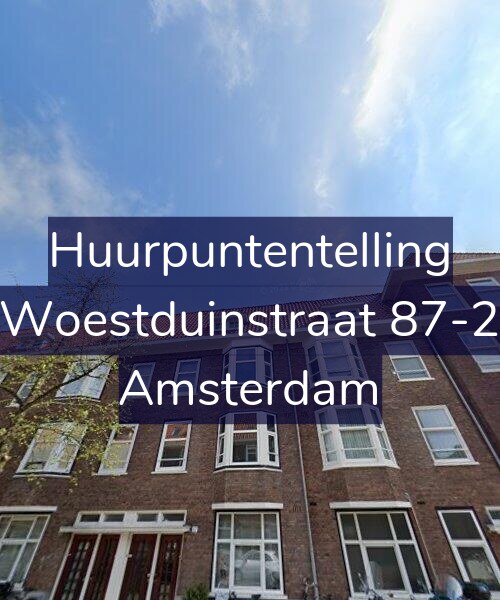 Foto gevel Huurpuntentelling voor Woestduinstraat 87-2, Amsterdam