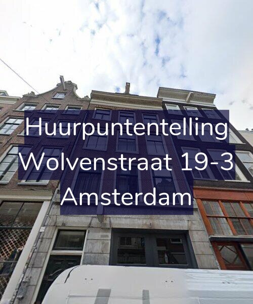 Foto gevel Huurpuntentelling voor Wolvenstraat 19-3, Amsterdam