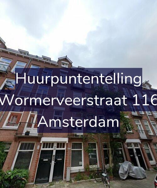 Foto gevel Huurpuntentelling voor Wormerveerstraat 116, Amsterdam