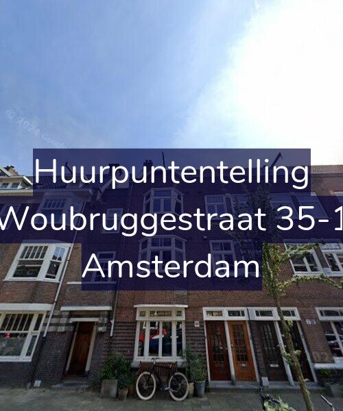Foto gevel Huurpuntentelling voor Woubruggestraat 35-1, Amsterdam