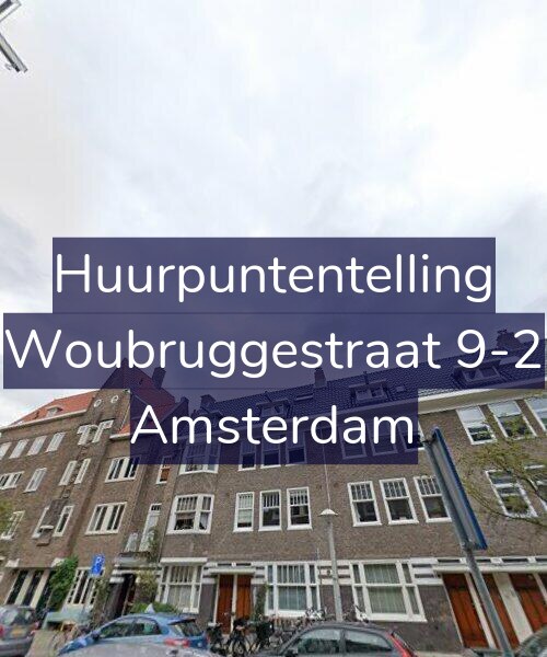 Foto gevel Huurpuntentelling voor Woubruggestraat 9-2, Amsterdam