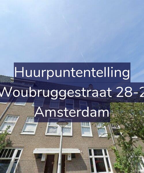 Foto gevel Huurpuntentelling voor Woubruggestraat 28-2, Amsterdam