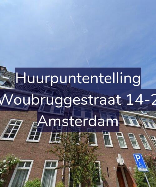 Foto gevel Huurpuntentelling voor Woubruggestraat 14-2, Amsterdam