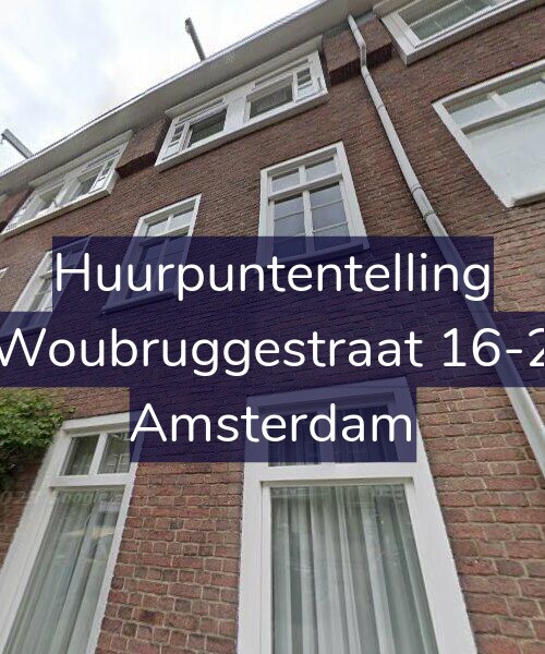 Foto gevel Huurpuntentelling voor Woubruggestraat 16-2, Amsterdam