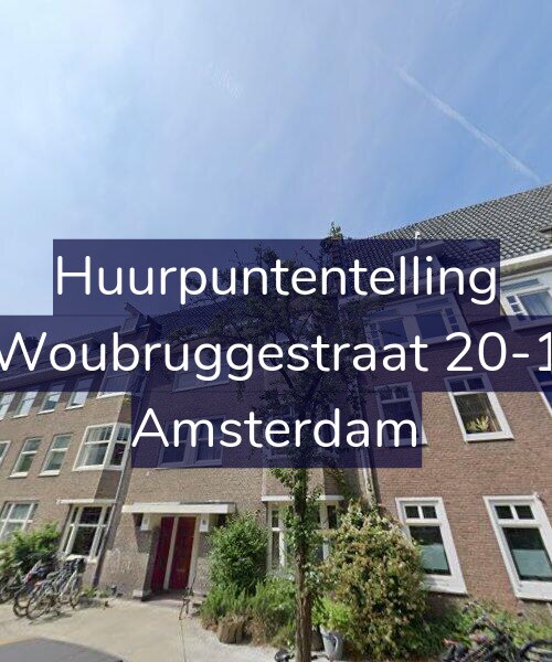 Foto gevel Huurpuntentelling voor Woubruggestraat 20-1, Amsterdam