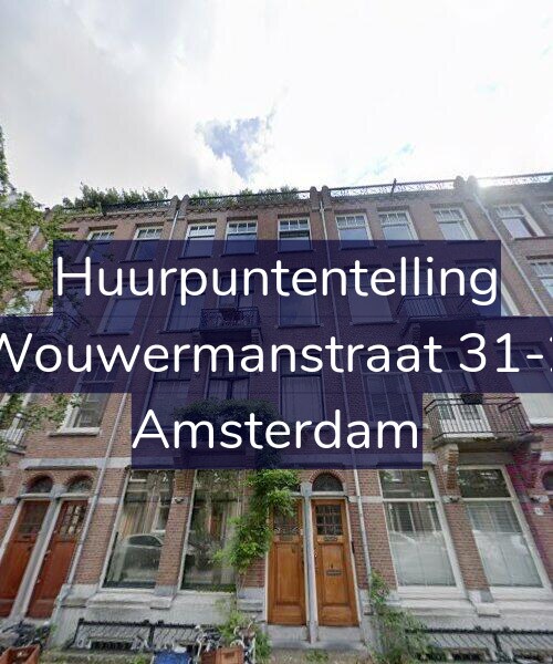 Foto gevel Huurpuntentelling voor Wouwermanstraat 31-2, Amsterdam