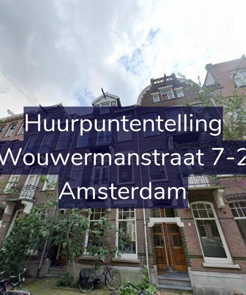 Foto gevel Huurpuntentelling voor Wouwermanstraat 7-2, Amsterdam