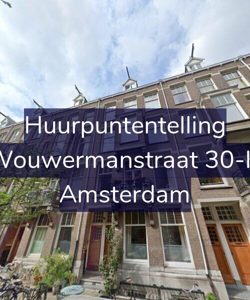 Foto gevel Huurpuntentelling voor Wouwermanstraat 30-H, Amsterdam