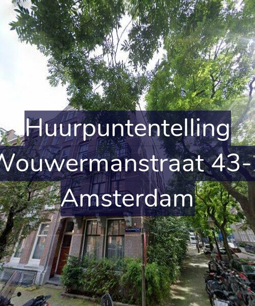 Foto gevel Huurpuntentelling voor Wouwermanstraat 43-2, Amsterdam