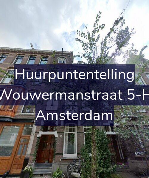 Foto gevel Huurpuntentelling voor Wouwermanstraat 5-H, Amsterdam