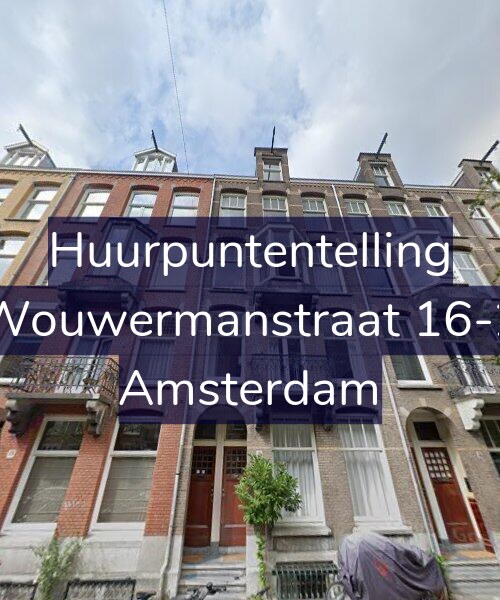 Foto gevel Huurpuntentelling voor Wouwermanstraat 16-2, Amsterdam