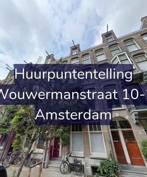 Foto gevel Huurpuntentelling voor Wouwermanstraat 10-2, Amsterdam