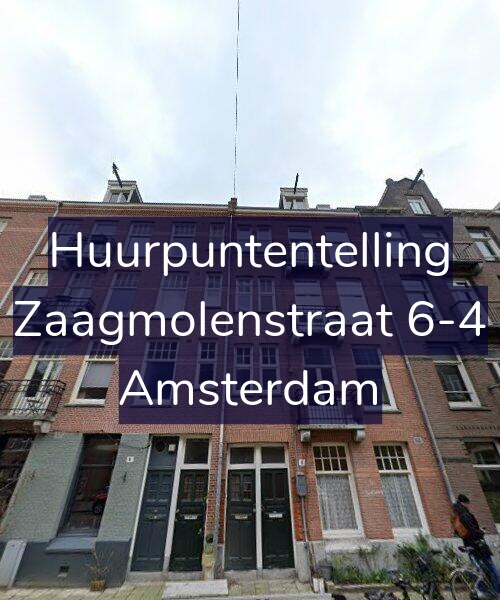 Foto gevel Huurpuntentelling voor Zaagmolenstraat 6-4, Amsterdam