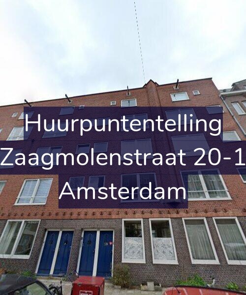 Foto gevel Huurpuntentelling voor Zaagmolenstraat 20-1, Amsterdam