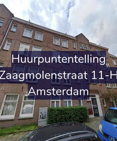Foto gevel Huurpuntentelling voor Zaagmolenstraat 11-H, Amsterdam