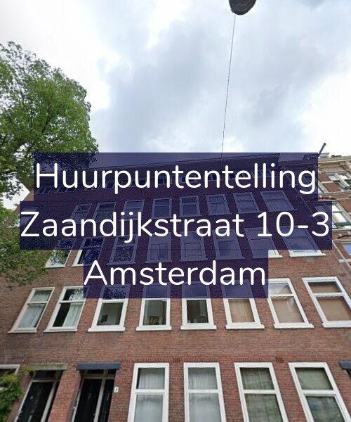 Foto gevel Huurpuntentelling voor Zaandijkstraat 10-3, Amsterdam