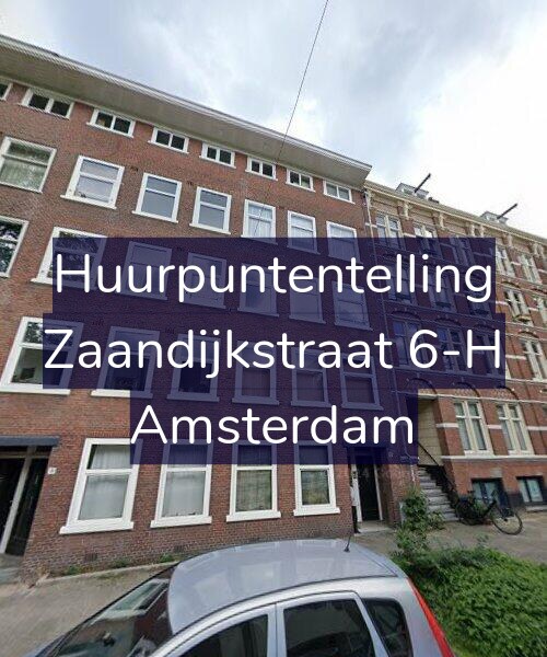 Foto gevel Huurpuntentelling voor Zaandijkstraat 6-H, Amsterdam
