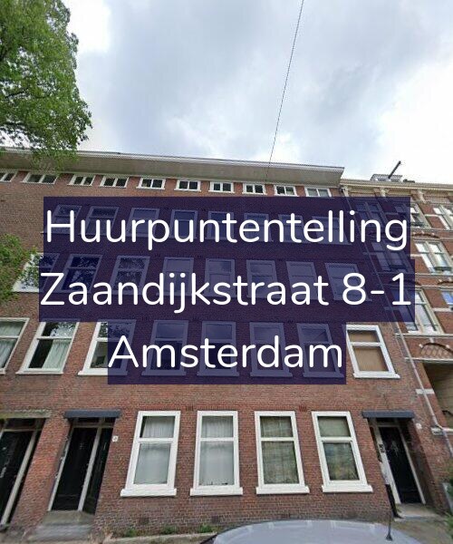 Foto gevel Huurpuntentelling voor Zaandijkstraat 8-1, Amsterdam