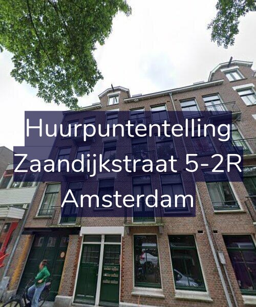 Foto gevel Huurpuntentelling voor Zaandijkstraat 5-2R, Amsterdam