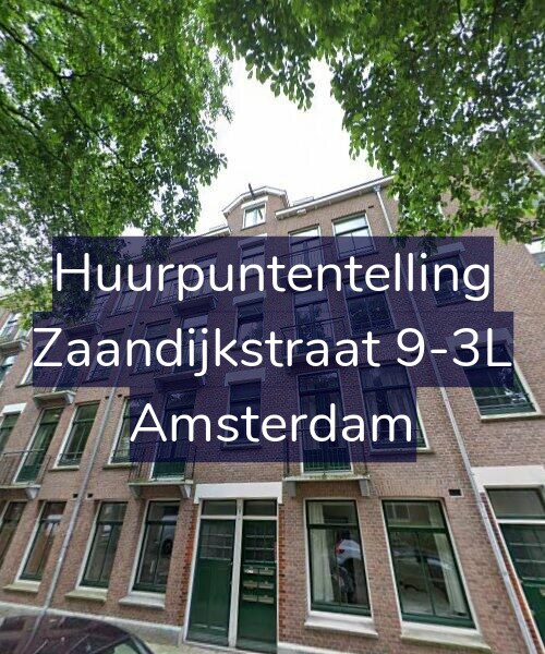 Foto gevel Huurpuntentelling voor Zaandijkstraat 9-3L, Amsterdam
