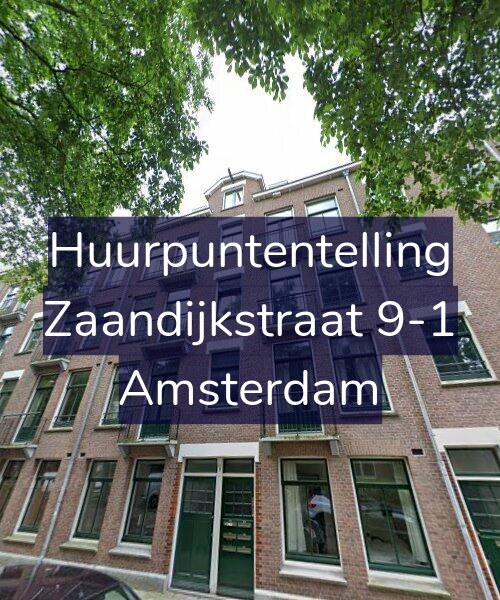 Foto gevel Huurpuntentelling voor Zaandijkstraat 9-1, Amsterdam