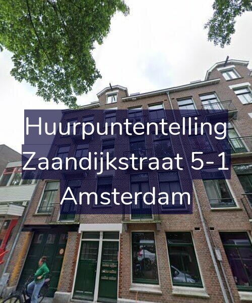 Foto gevel Huurpuntentelling voor Zaandijkstraat 5-1, Amsterdam