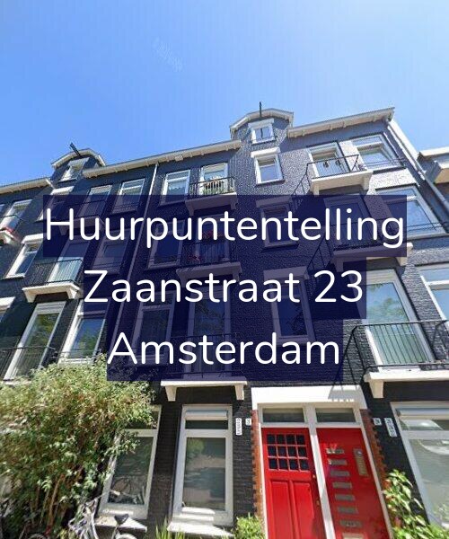 Foto gevel Huurpuntentelling voor Zaanstraat 23, Amsterdam