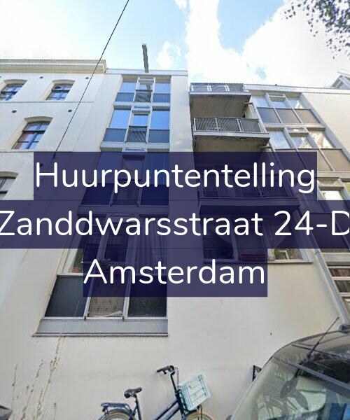 Foto gevel Huurpuntentelling voor Zanddwarsstraat 24-D, Amsterdam