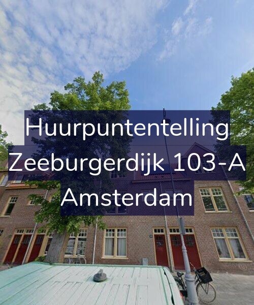 Foto gevel Huurpuntentelling voor Zeeburgerdijk 103-A, Amsterdam