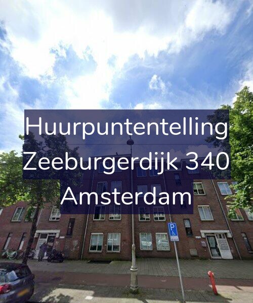 Foto gevel Huurpuntentelling voor Zeeburgerdijk 340, Amsterdam