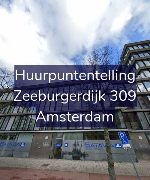 Foto gevel Huurpuntentelling voor Zeeburgerdijk 309, Amsterdam